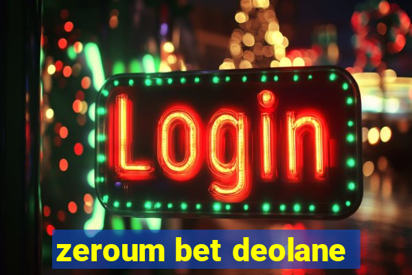 zeroum bet deolane